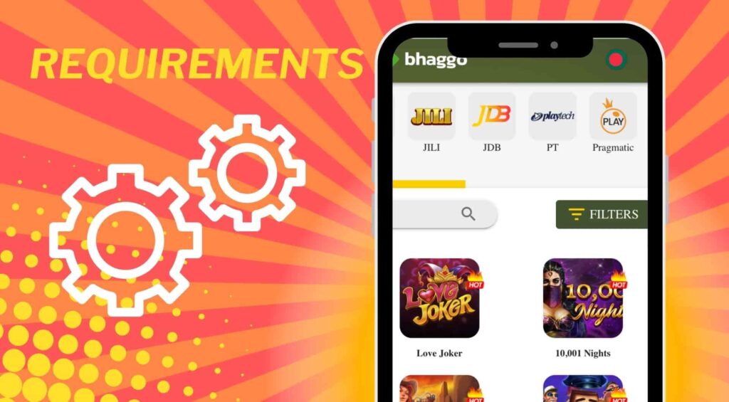 Bhaggo Application requirements in Bangladesh