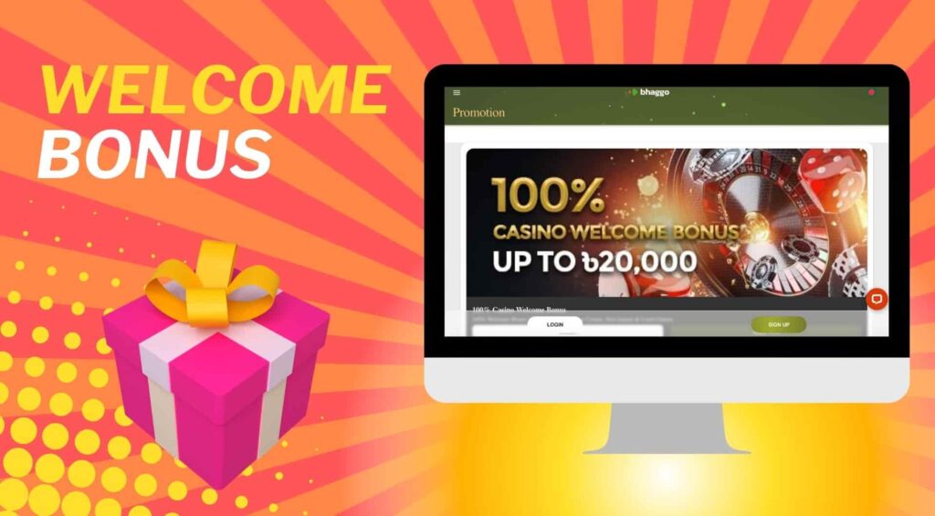 Bhaggo casino welcome bonus information